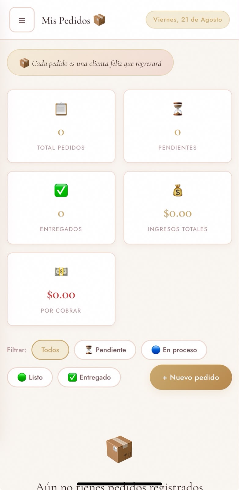 Sección Mis Pedidos con total de pedidos, pendientes, entregados, ingresos y dinero por cobrar
